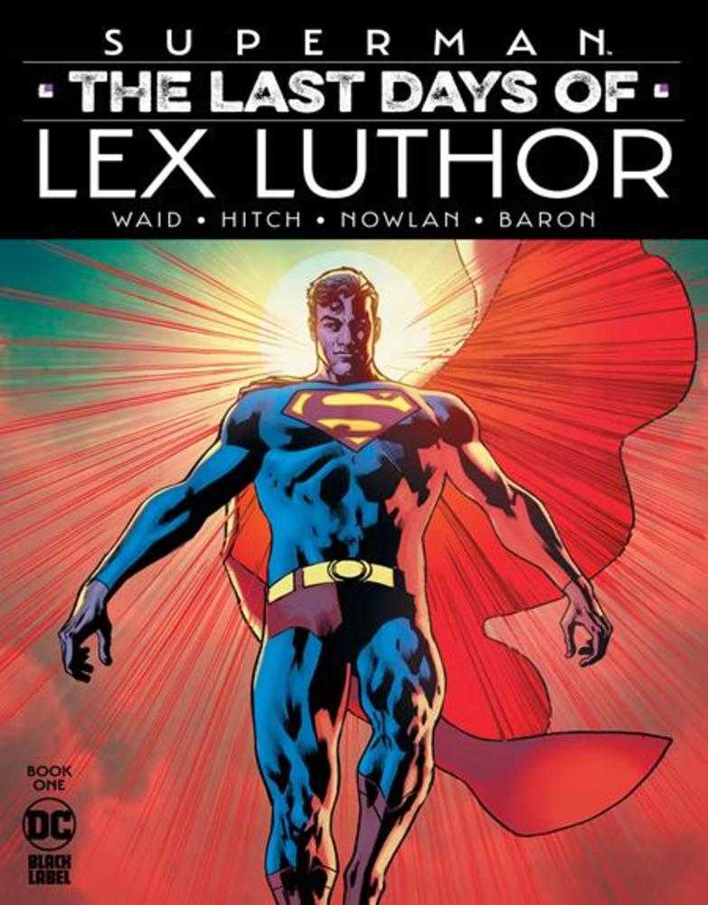 Superman The Last Days Of Lex Luthor #1 (Of 3) Cover A Bryan Hitch | Game Master's Emporium (The New GME)