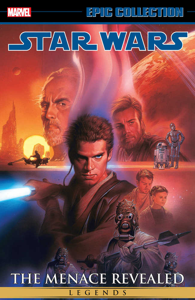 Star Wars Legends Epic Collection: The Menace Revealed Volume. 4 | Game Master's Emporium (The New GME)