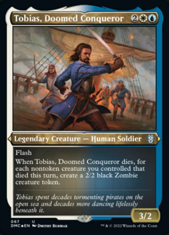 Tobias, Doomed Conqueror (Foil Etched) [Dominaria United Commander] | Game Master's Emporium (The New GME)