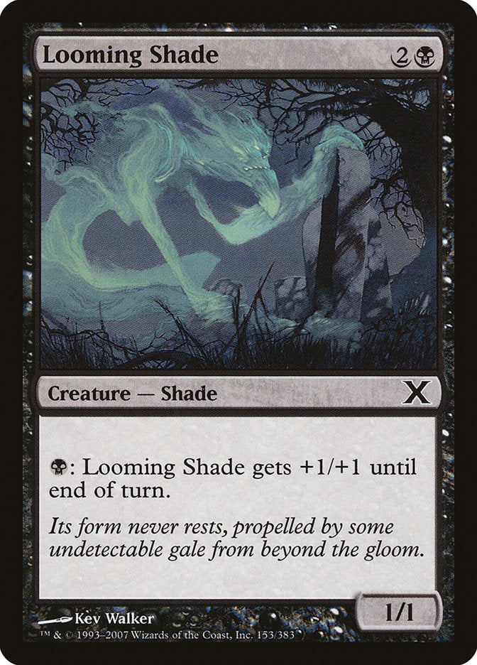 Looming Shade [Tenth Edition] | Game Master's Emporium (The New GME)