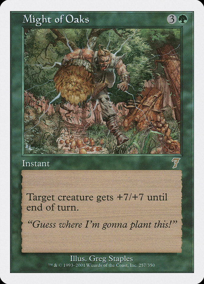 Might of Oaks [Seventh Edition] | Game Master's Emporium (The New GME)