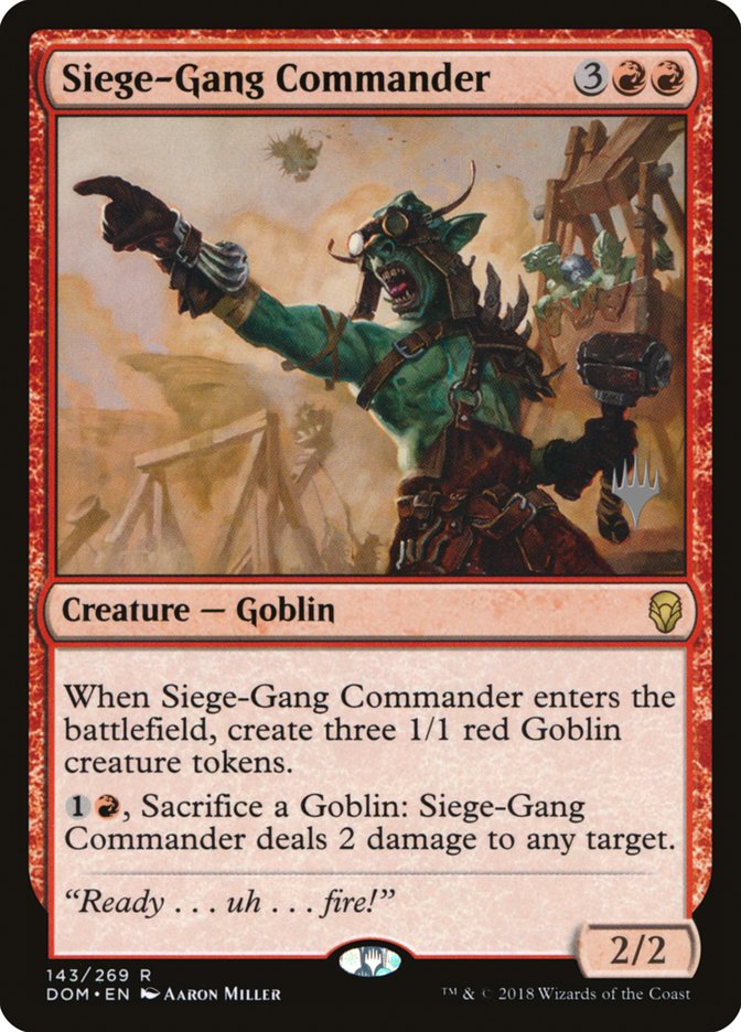 Siege-Gang Commander (Promo Pack) [Dominaria Promos] | Game Master's Emporium (The New GME)