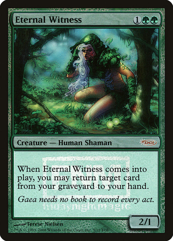 Eternal Witness [Friday Night Magic 2008] | Game Master's Emporium (The New GME)