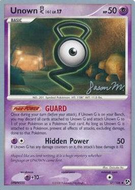 Unown G LV.17 (57/106) (Queengar - Jason Martinez) [World Championships 2009] | Game Master's Emporium (The New GME)