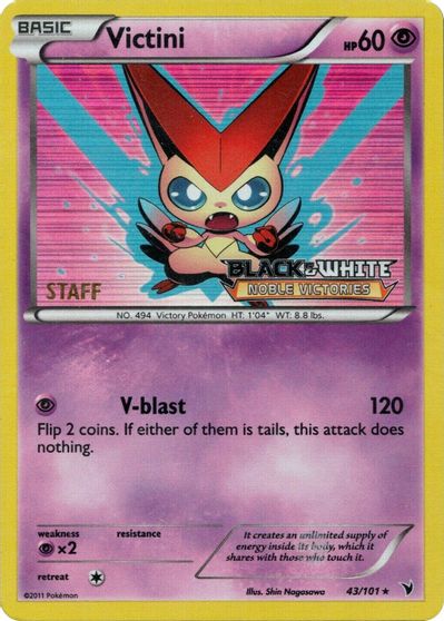 Victini (43/101) (Staff Prerelease Promo) [Black & White: Black Star Promos] | Game Master's Emporium (The New GME)