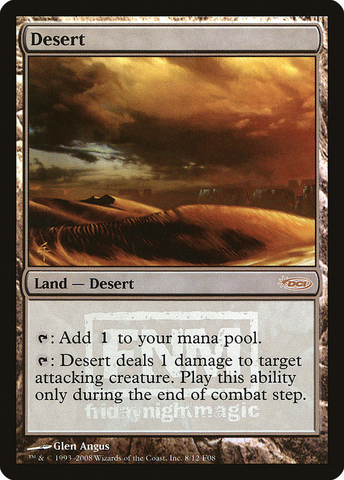 Desert [Friday Night Magic 2008] | Game Master's Emporium (The New GME)