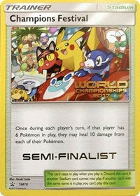 Champions Festival (SM78) (2017 Semi Finalist) [Sun & Moon: Black Star Promos] | Game Master's Emporium (The New GME)