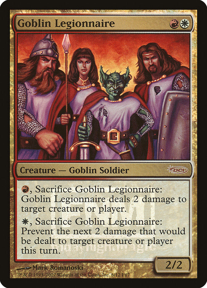 Goblin Legionnaire [Friday Night Magic 2007] | Game Master's Emporium (The New GME)