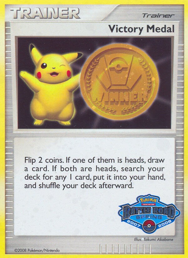Victory Medal (2007-2008) (Battle Road Spring) [League & Championship Cards] | Game Master's Emporium (The New GME)