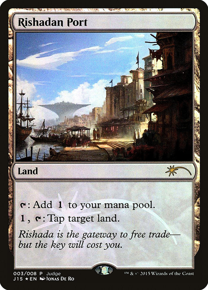 Rishadan Port [Judge Gift Cards 2015] | Game Master's Emporium (The New GME)