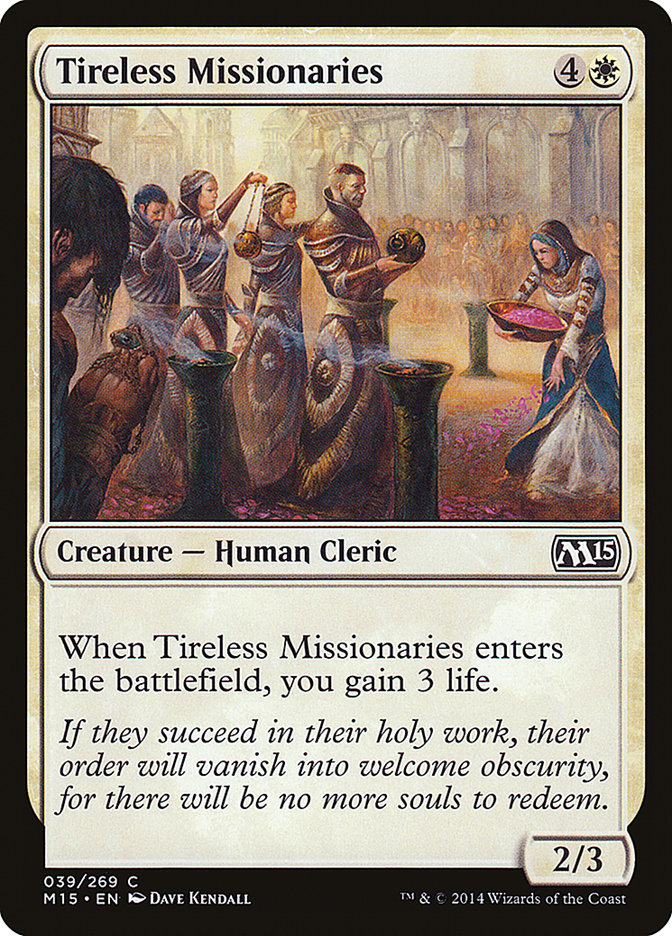 Tireless Missionaries [Magic 2015] | Game Master's Emporium (The New GME)