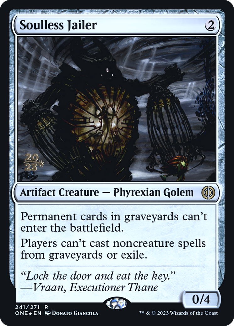 Soulless Jailer [Phyrexia: All Will Be One Prerelease Promos] | Game Master's Emporium (The New GME)