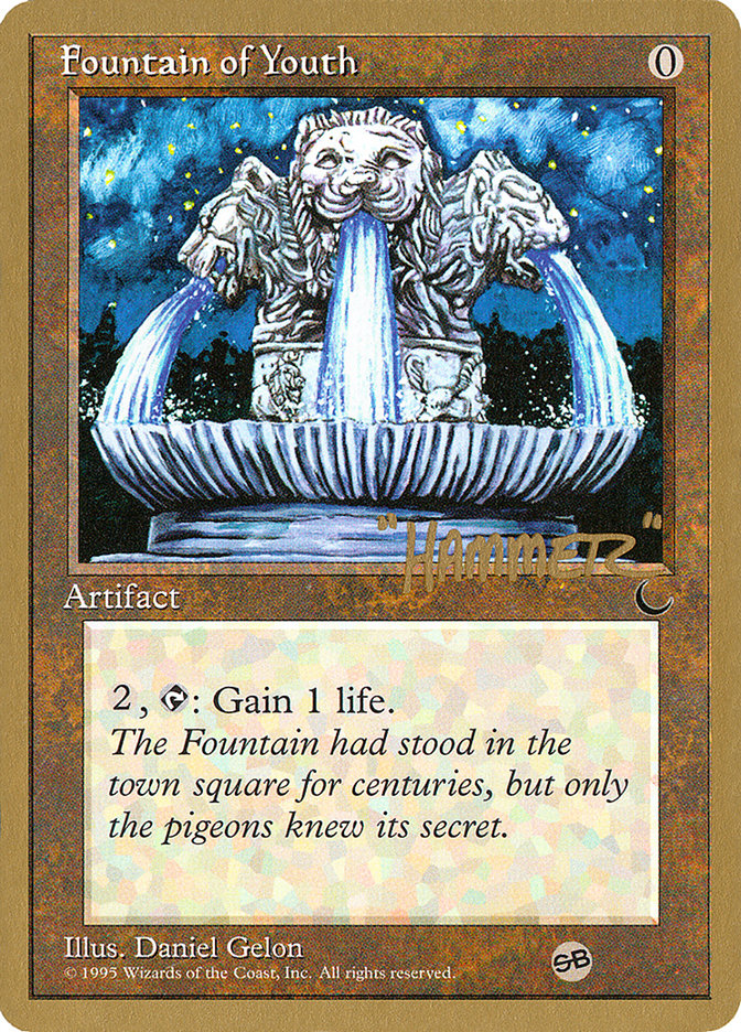 Fountain of Youth (Shawn "Hammer" Regnier) (SB) [Pro Tour Collector Set] | Game Master's Emporium (The New GME)