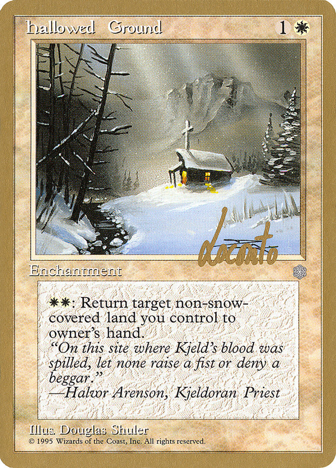 Hallowed Ground (Michael Loconto) [Pro Tour Collector Set] | Game Master's Emporium (The New GME)