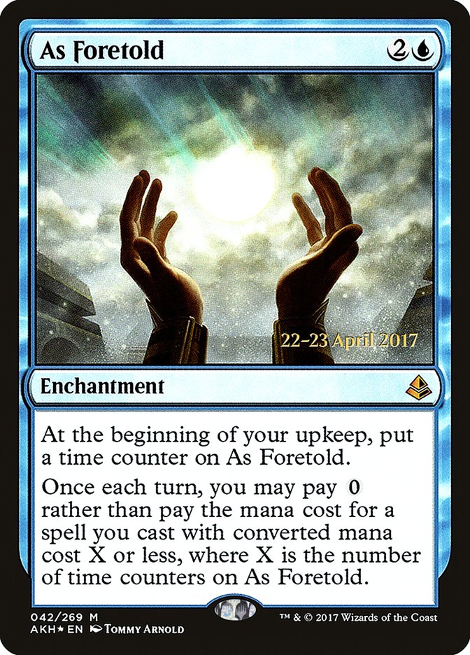 As Foretold [Amonkhet Prerelease Promos] | Game Master's Emporium (The New GME)