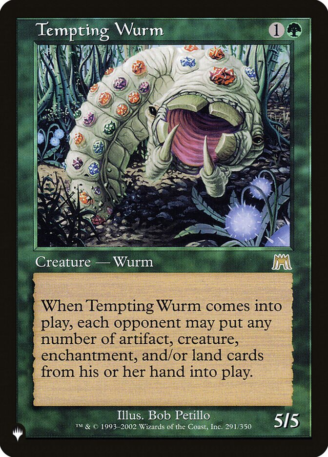 Tempting Wurm [The List] | Game Master's Emporium (The New GME)