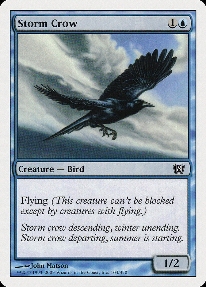 Storm Crow [Eighth Edition] | Game Master's Emporium (The New GME)