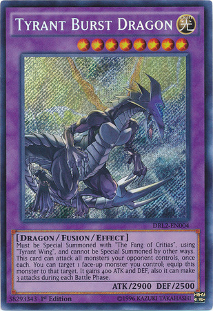 Tyrant Burst Dragon [DRL2-EN004] Secret Rare | Game Master's Emporium (The New GME)