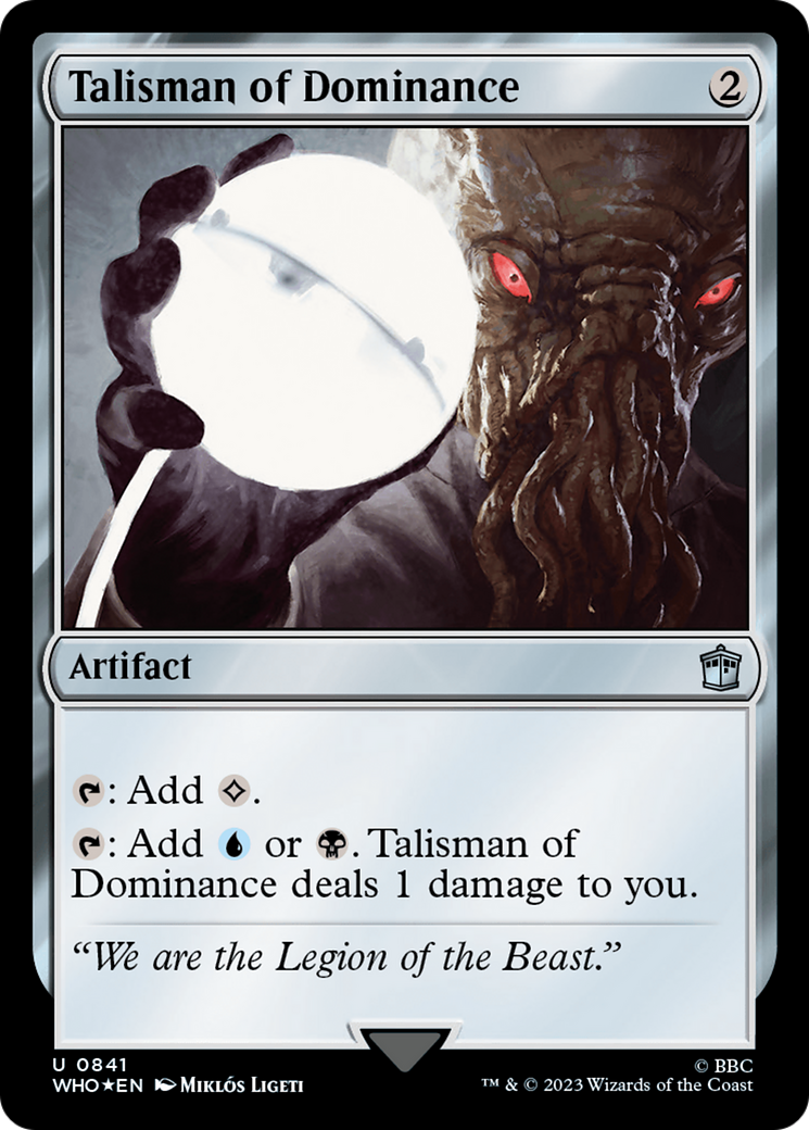 Talisman of Dominance (Surge Foil) [Doctor Who] | Game Master's Emporium (The New GME)