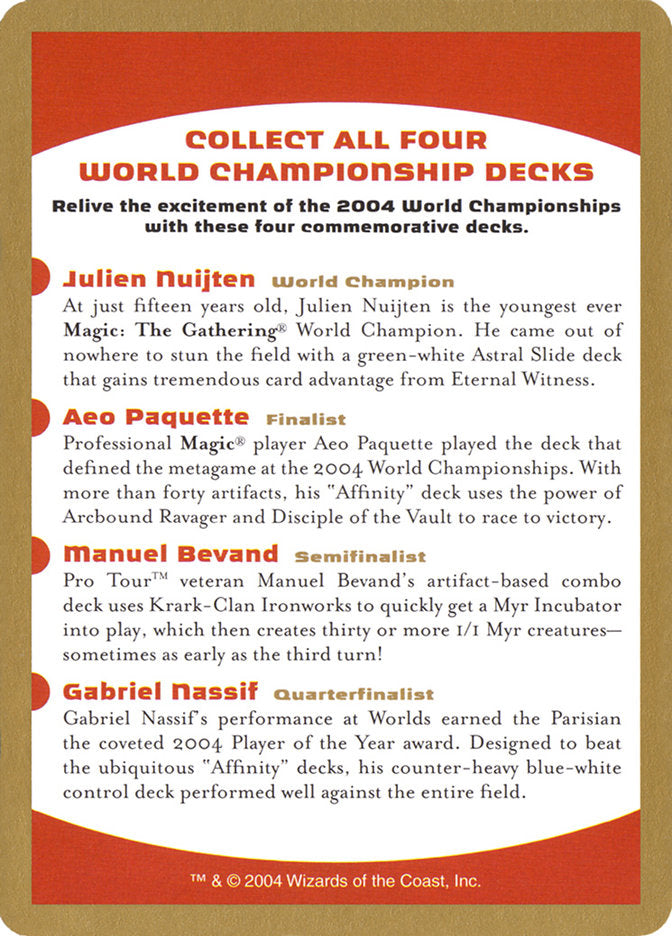 2004 World Championships Ad [World Championship Decks 2004] | Game Master's Emporium (The New GME)