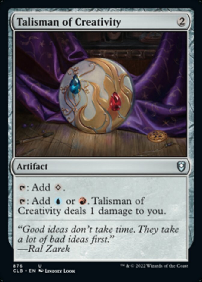 Talisman of Creativity [Commander Legends: Battle for Baldur's Gate] | Game Master's Emporium (The New GME)