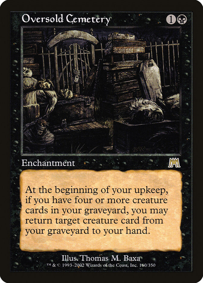 Oversold Cemetery [Onslaught] | Game Master's Emporium (The New GME)