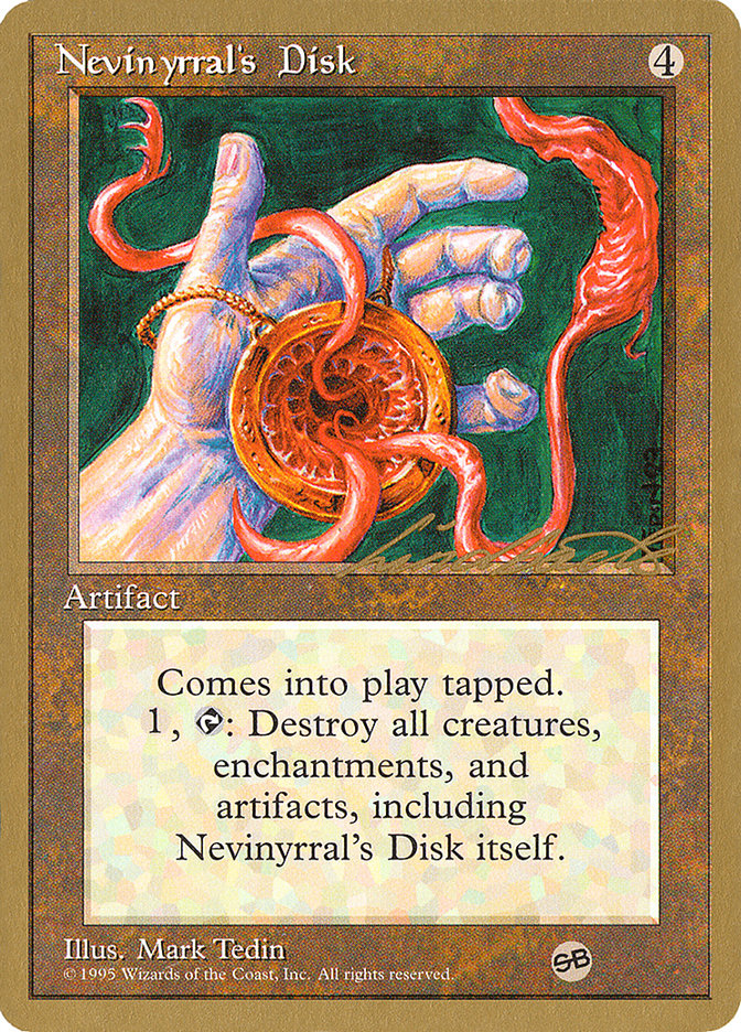 Nevinyrral's Disk (Leon Lindback) (SB) [Pro Tour Collector Set] | Game Master's Emporium (The New GME)