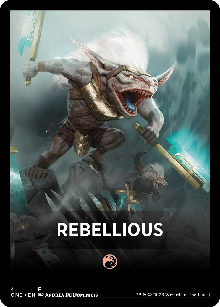 Rebellious Theme Card [Phyrexia: All Will Be One Tokens] | Game Master's Emporium (The New GME)