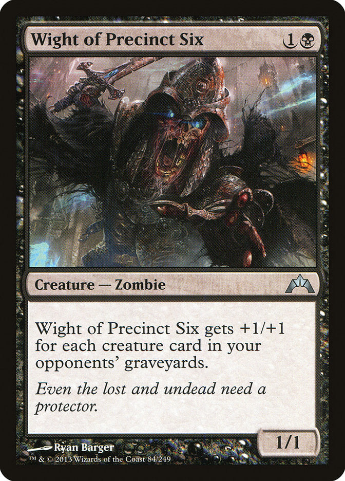 Wight of Precinct Six [Gatecrash] | Game Master's Emporium (The New GME)