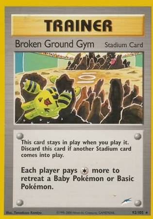 Broken Ground Gym (92/105) [Neo Destiny Unlimited] | Game Master's Emporium (The New GME)