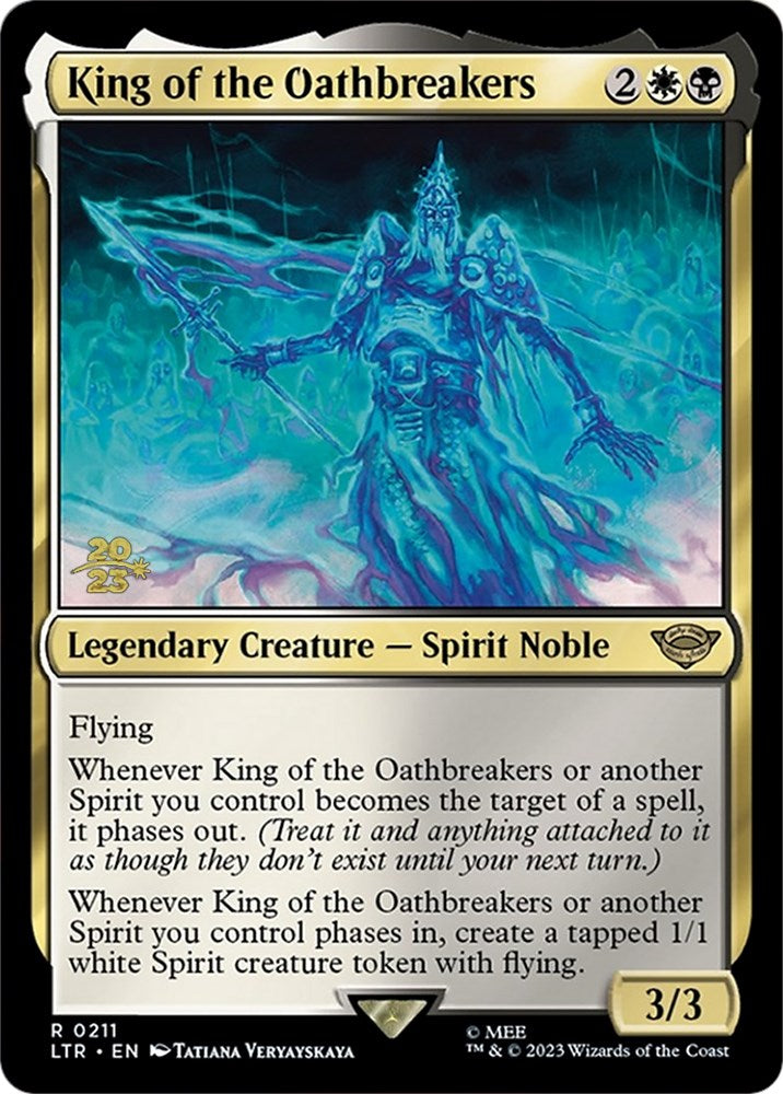 King of the Oathbreakers [The Lord of the Rings: Tales of Middle-Earth Prerelease Promos] | Game Master's Emporium (The New GME)