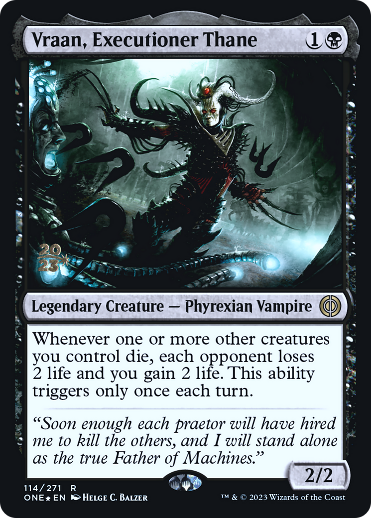 Vraan, Executioner Thane [Phyrexia: All Will Be One Prerelease Promos] | Game Master's Emporium (The New GME)