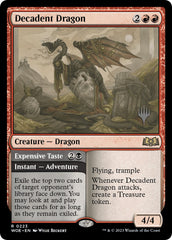 Decadent Dragon // Expensive Taste (Promo Pack) [Wilds of Eldraine Promos] | Game Master's Emporium (The New GME)