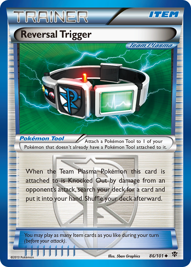 Reversal Trigger (86/101) [Black & White: Plasma Blast] | Game Master's Emporium (The New GME)