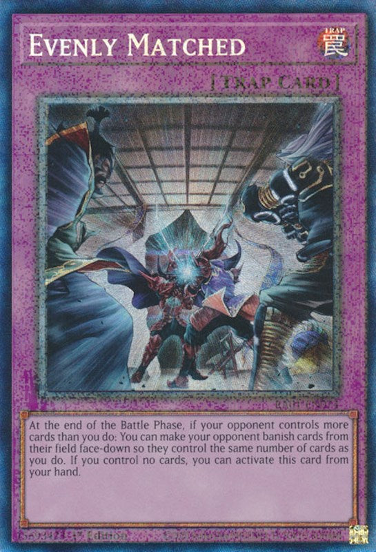 Evenly Matched [RA01-EN074] Prismatic Collector's Rare | Game Master's Emporium (The New GME)