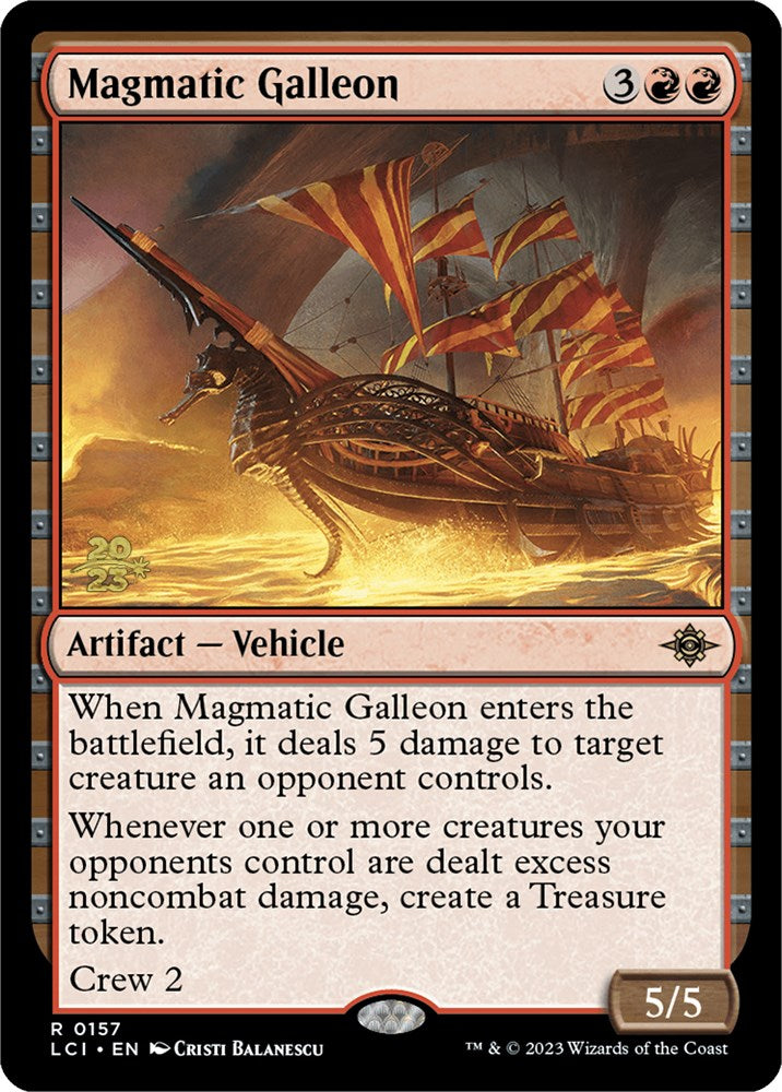 Magmatic Galleon [The Lost Caverns of Ixalan Prerelease Cards] | Game Master's Emporium (The New GME)