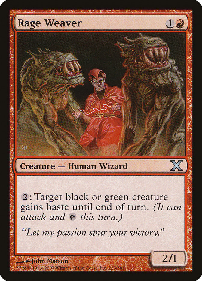 Rage Weaver [Tenth Edition] | Game Master's Emporium (The New GME)