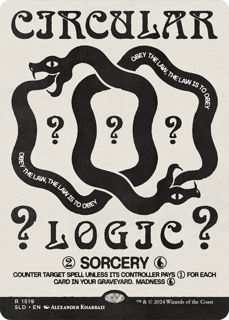 Circular Logic [Secret Lair Drop Series] | Game Master's Emporium (The New GME)