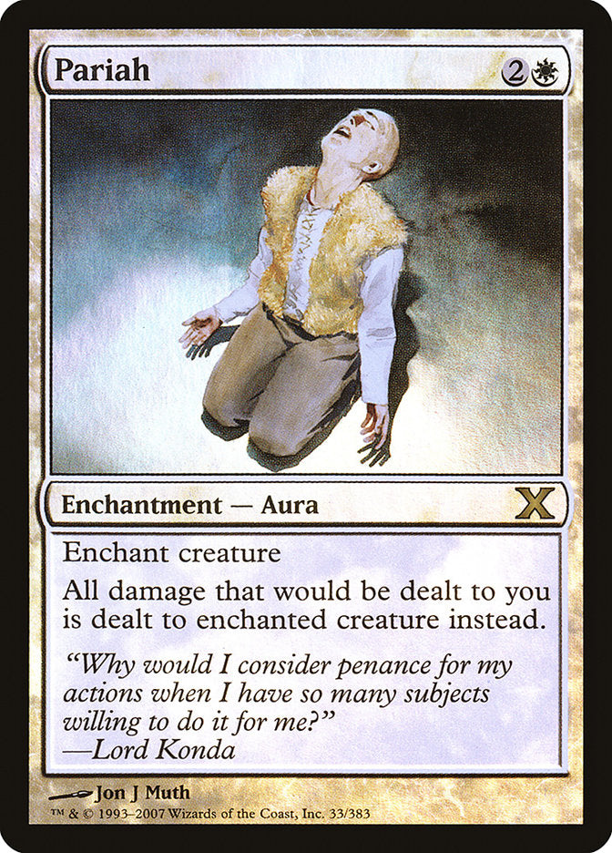 Pariah (Premium Foil) [Tenth Edition] | Game Master's Emporium (The New GME)