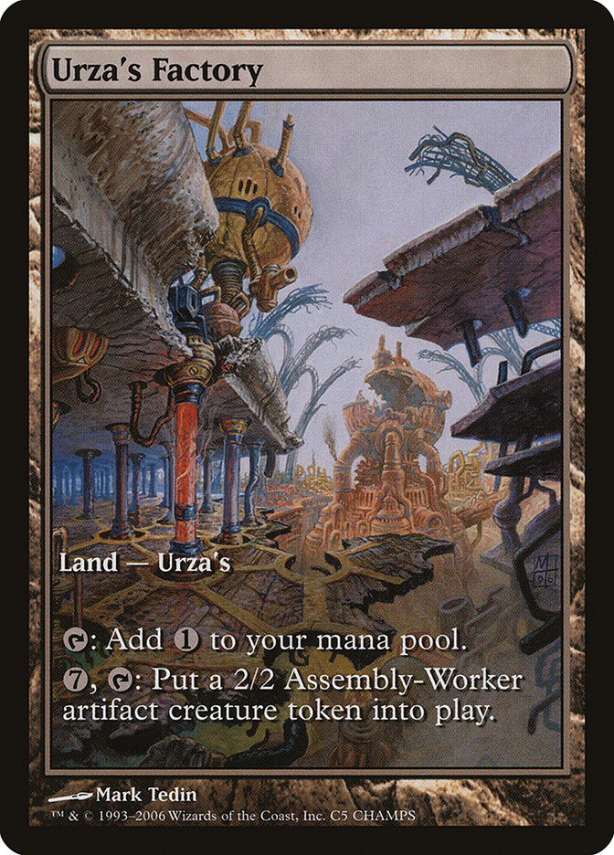 Urza's Factory [Champs and States] | Game Master's Emporium (The New GME)