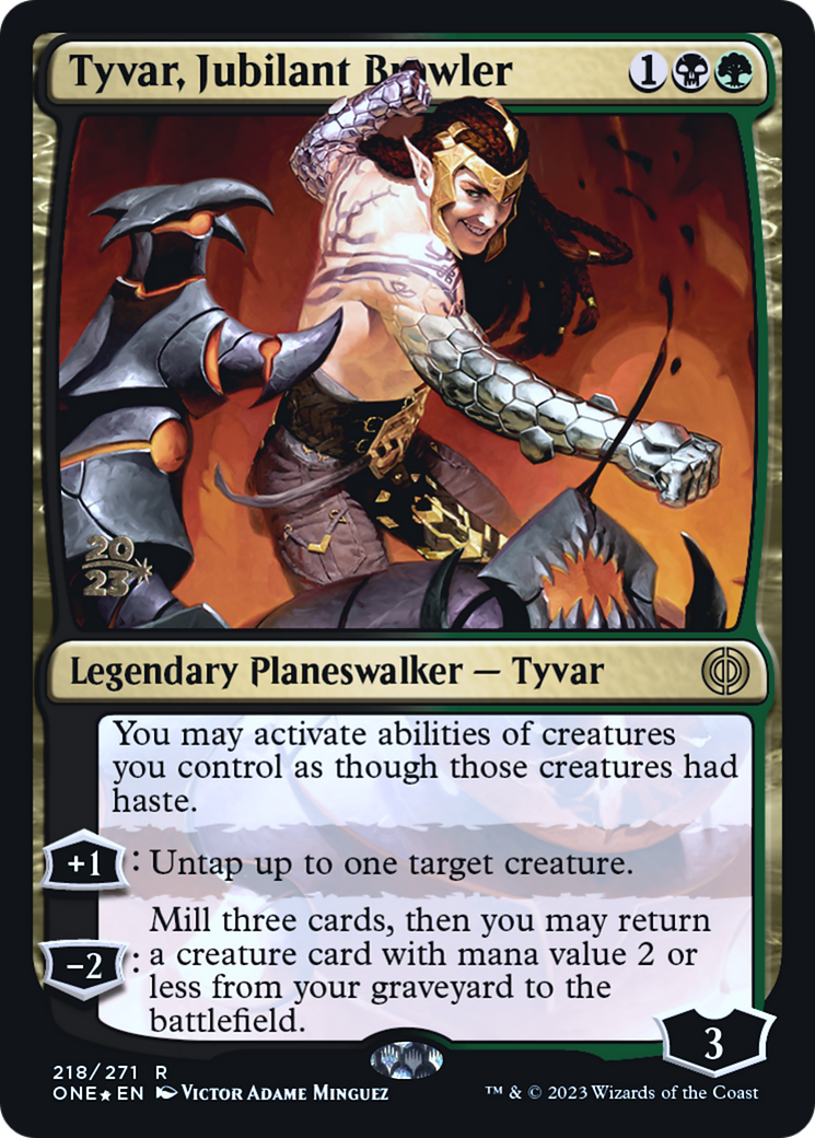 Tyvar, Jubilant Brawler [Phyrexia: All Will Be One Prerelease Promos] | Game Master's Emporium (The New GME)
