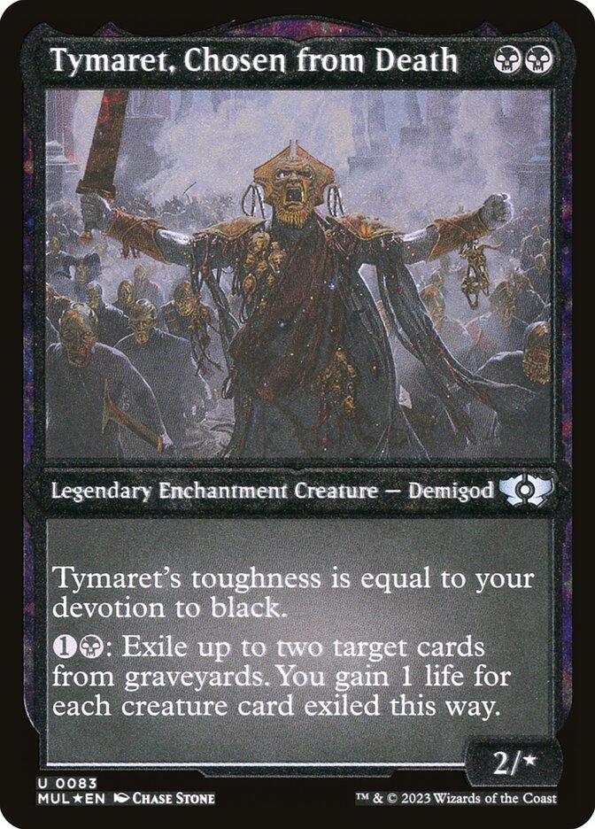 Tymaret, Chosen from Death (Foil Etched) [Multiverse Legends] | Game Master's Emporium (The New GME)