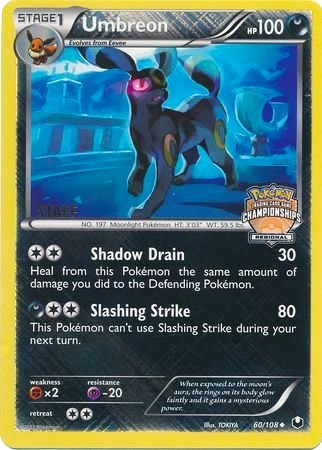 Umbreon (60/108) (Regional Championship Promo Staff) [Black & White: Dark Explorers] | Game Master's Emporium (The New GME)
