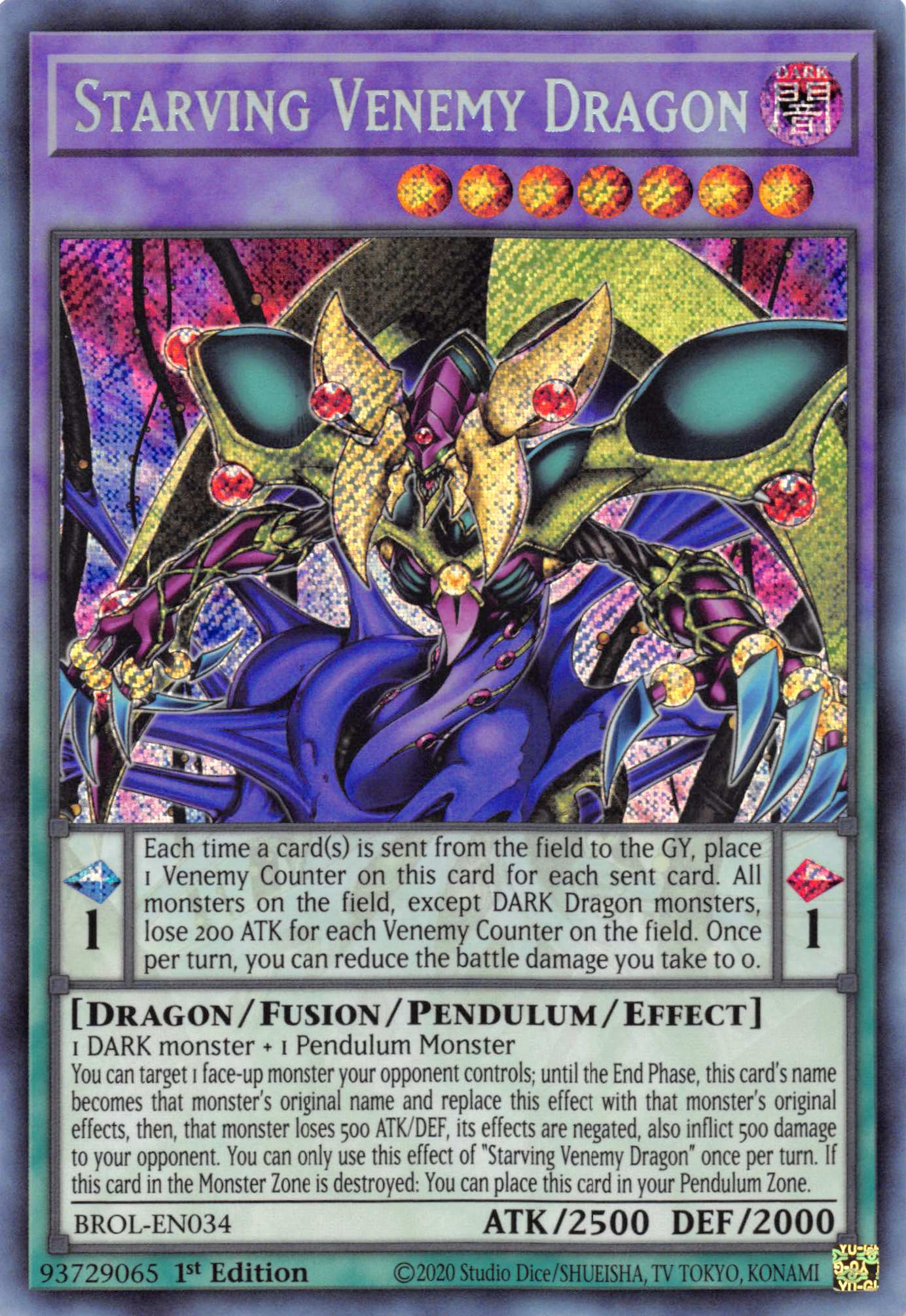 Starving Venemy Dragon [BROL-EN034] Secret Rare | Game Master's Emporium (The New GME)