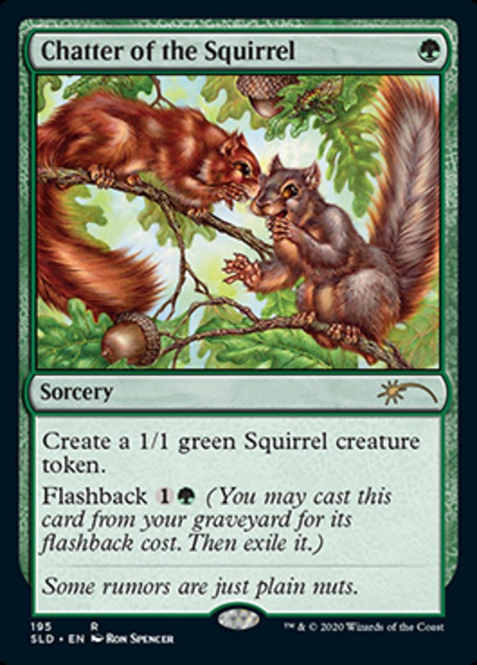 Chatter of the Squirrel [Secret Lair Drop Series] | Game Master's Emporium (The New GME)