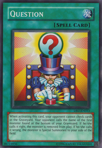 Question [DR1-EN053] Super Rare | Game Master's Emporium (The New GME)