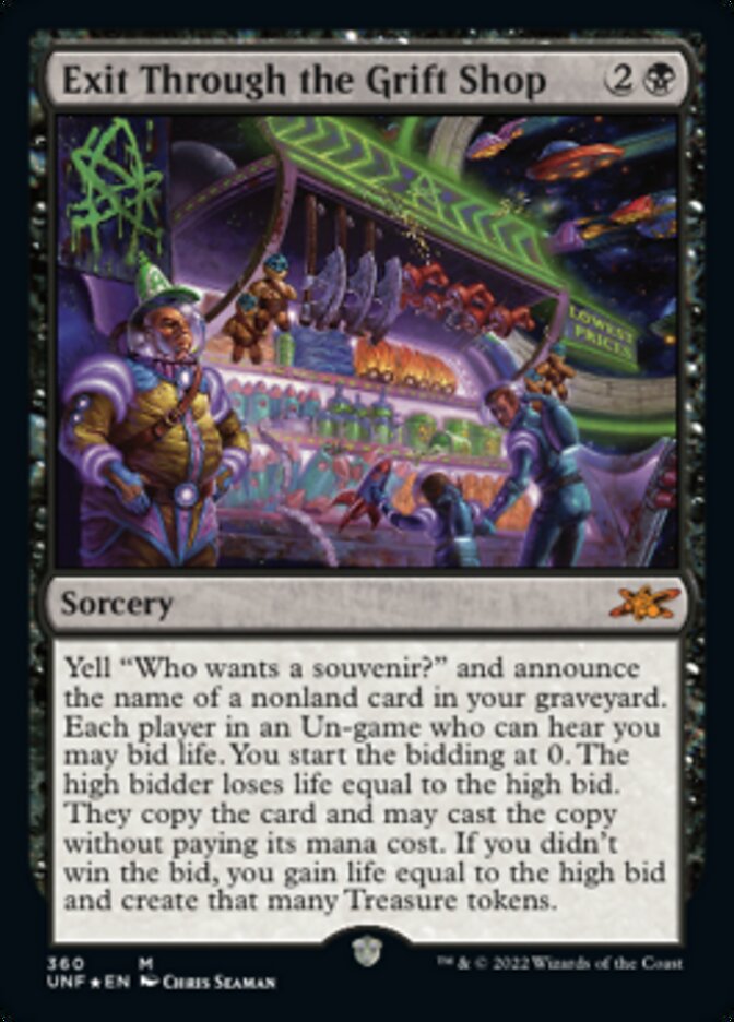 Exit Through the Grift Shop (Galaxy Foil) [Unfinity] | Game Master's Emporium (The New GME)