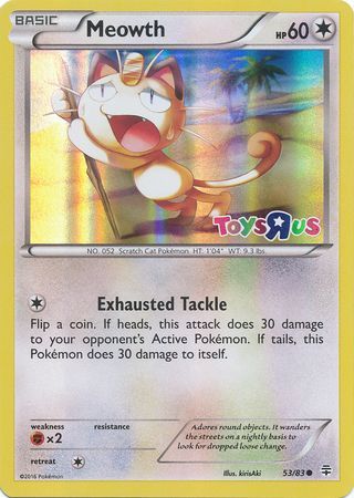 Meowth (53/83) (Toys R Us Promo) [XY: Generations] | Game Master's Emporium (The New GME)