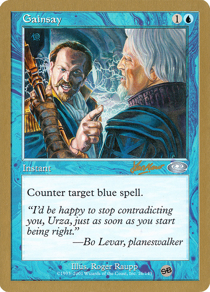 Gainsay (Sim Han How) (SB) [World Championship Decks 2002] | Game Master's Emporium (The New GME)