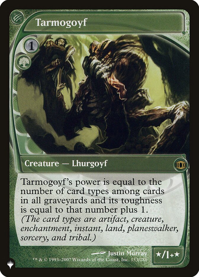Tarmogoyf [The List] | Game Master's Emporium (The New GME)